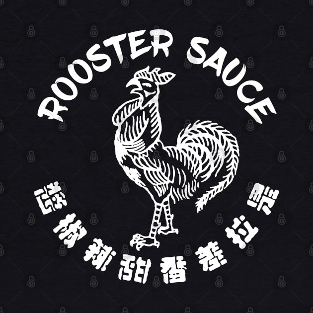 Sriracha - Rooster Sauce by Barn Shirt USA